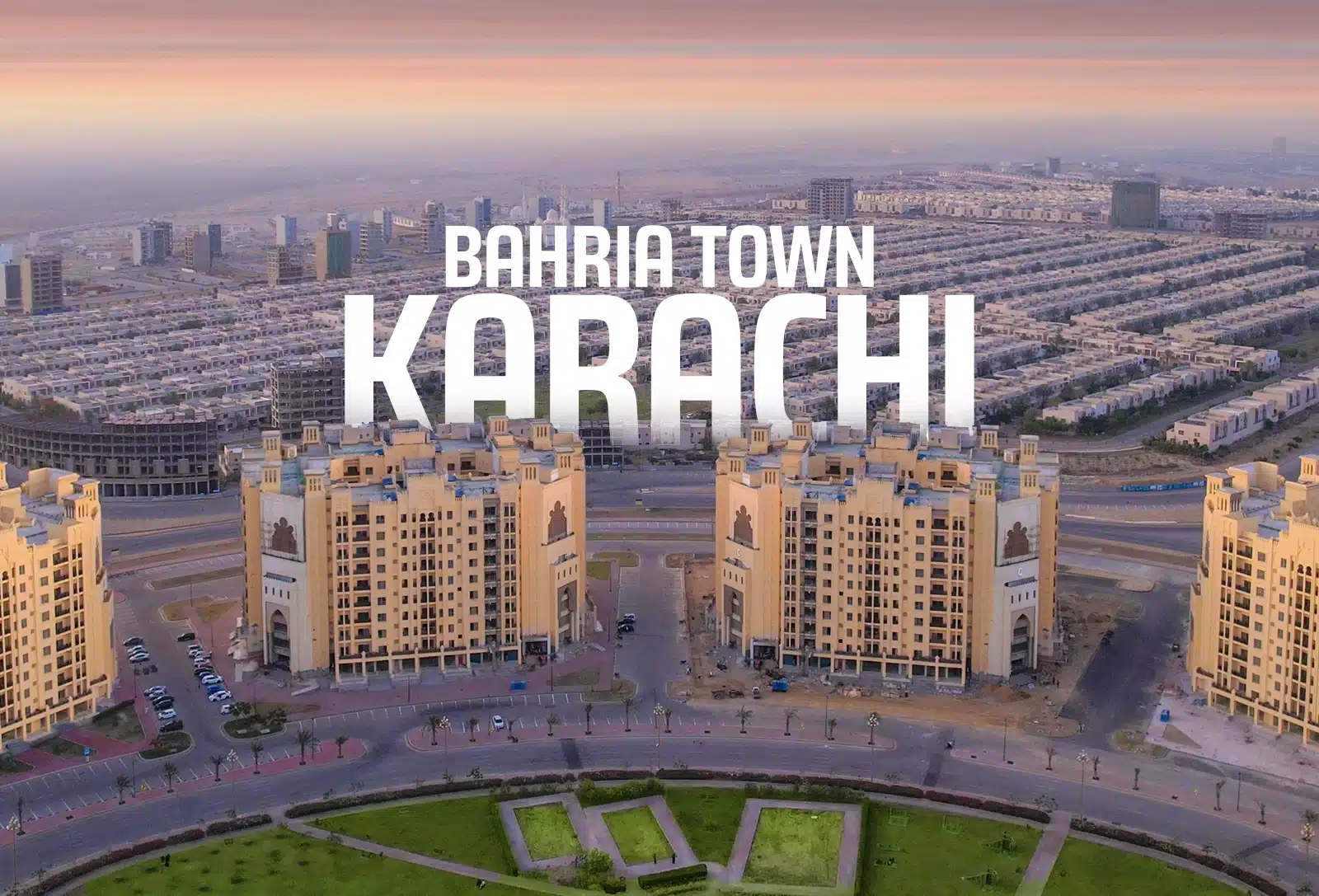 Bahria Town Karachi